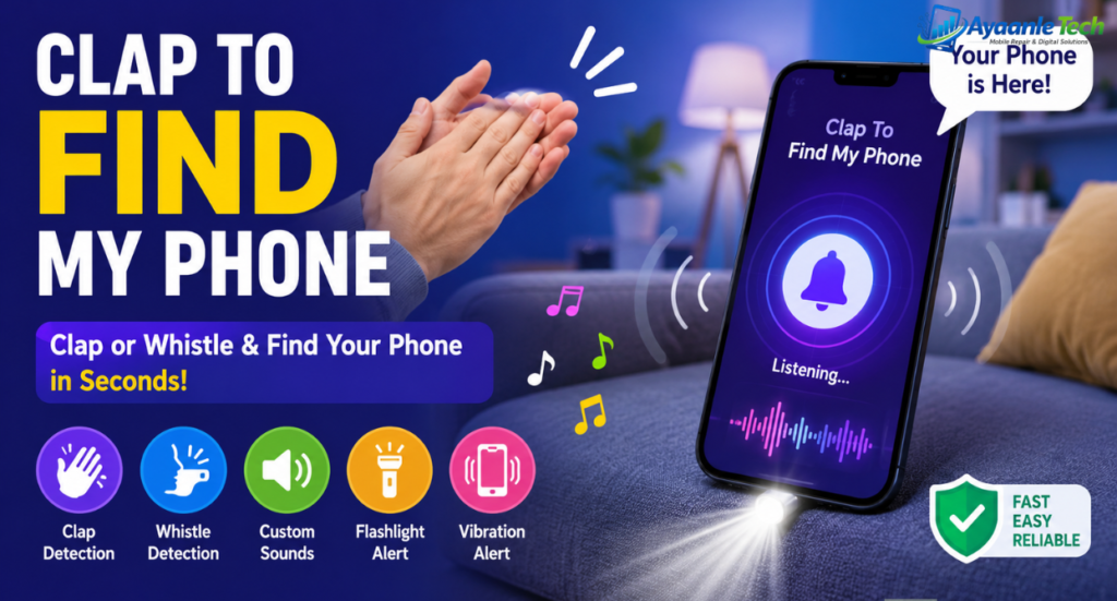 Clap To Find my Phone